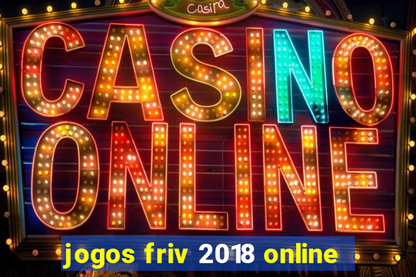 jogos friv 2018 online